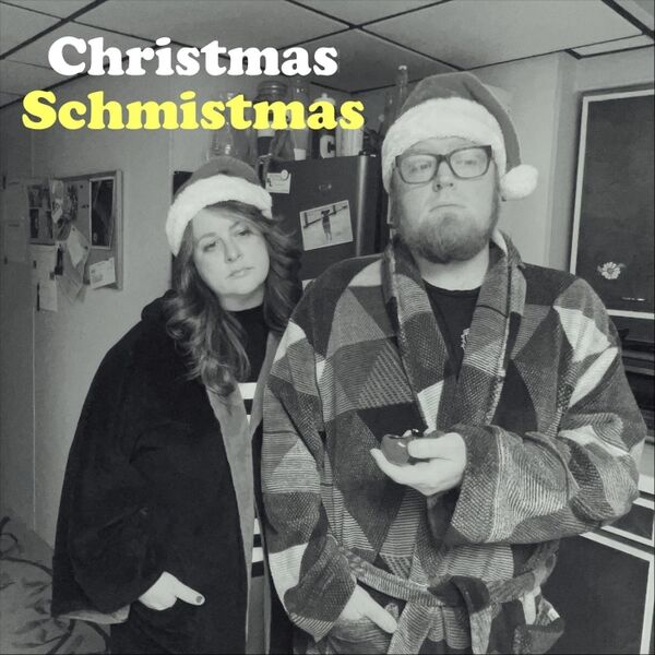Cover art for Christmas Schmistmas